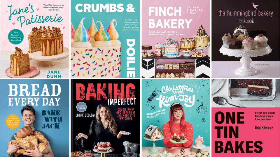Must Have Baking Books For Fans Of The Great British Bake Off - Best Baking Books